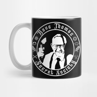 Dave Thomas Secret Society Mug